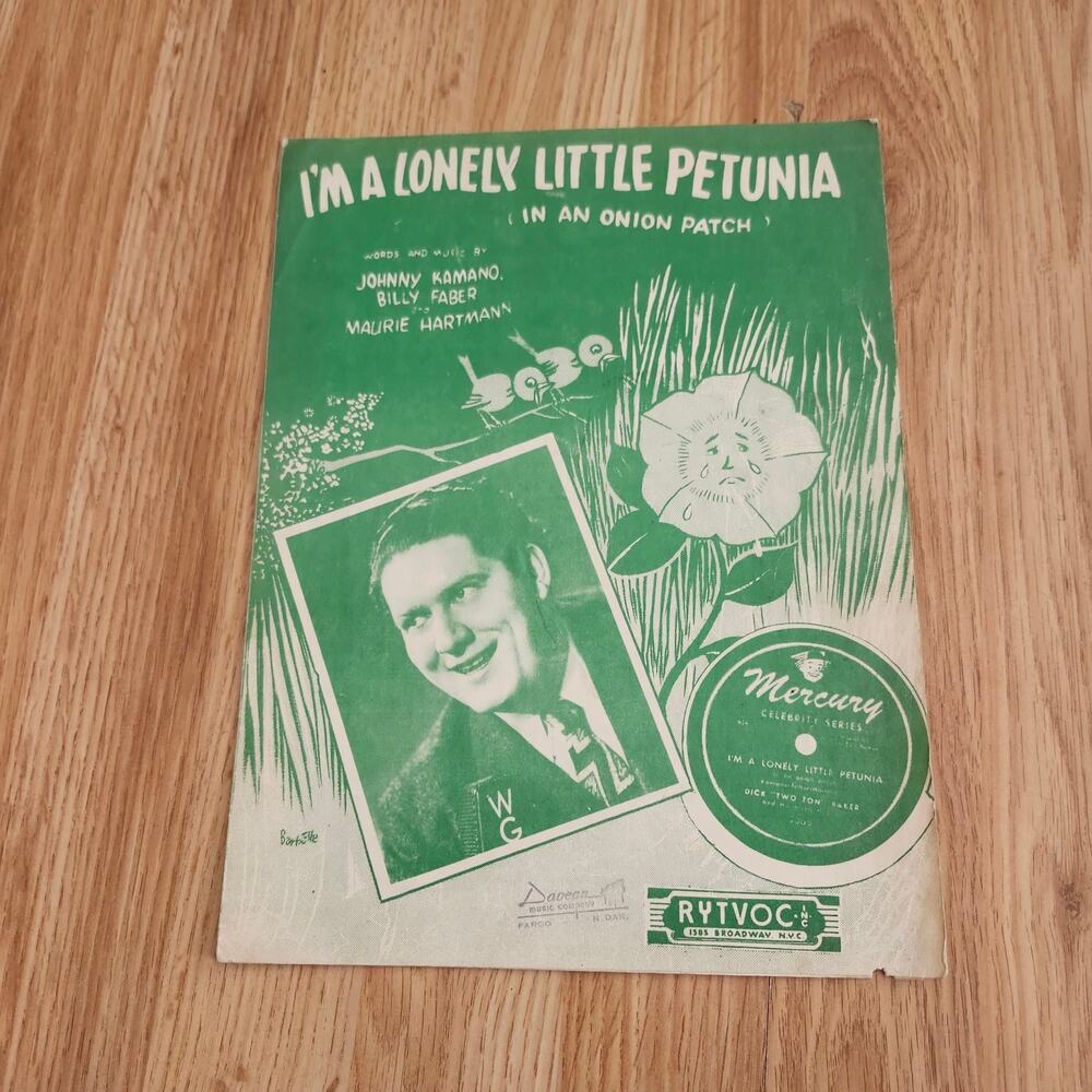 Vtg 1946 I'm A Lonely Little Petunia Onion Patch Sheet Music Dick Baker Photo